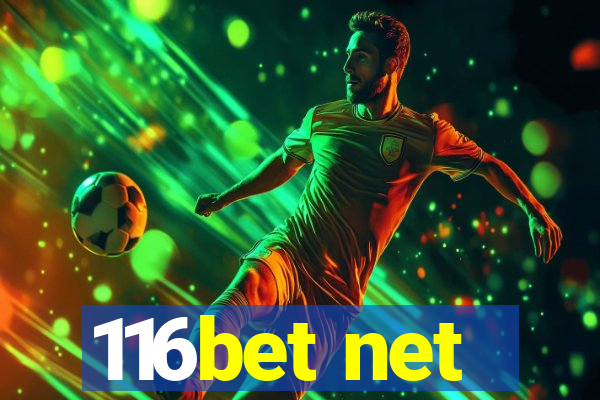 116bet net